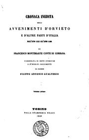 Cover of: Cronaca inedita degli avvenimenti d'Orvieto e d'altre parti d'Italia dall' anno 1333 all' anno ...