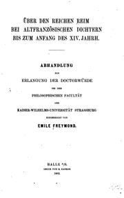 Cover of: Über den reichen Reim bei altfranzösischen Dichtern bis zum Anfang des XIV. Jahrh....