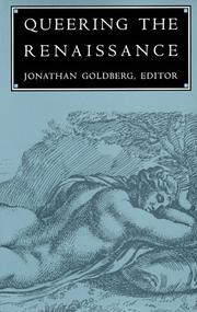 Cover of: Queering the Renaissance by edited by Jonathan Goldberg.