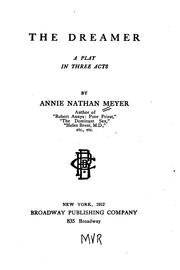 Cover of: The Dreamer: A Play in Three Acts