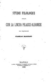 Cover of: Studii filologici svolti con la lingua pelasgo-albanese