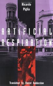 Cover of: Artificial respiration by Ricardo Piglia