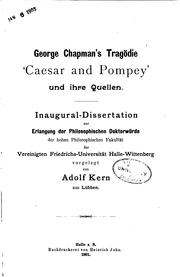Cover of: George Chapman's Tragödie'caesar and Pompey' und ihre Quellen...