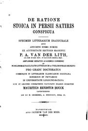 Cover of: De ratione stoica in Persii Satiris conspicua: specimen litterarium inaugurale quod annuente ...