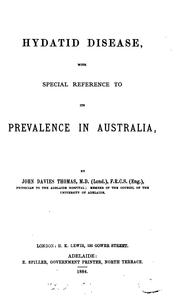 Cover of: Hydatid Disease, with Special Reference to Its Prevalence in Australia