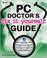 Cover of: The PC doctor's fix-it-yourself guide