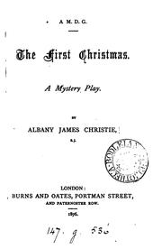 Cover of: The first Christmas, a play