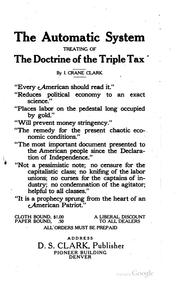 Cover of: The Automatic System: Treating of the Doctrine of the Triple Tax by 