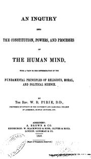 Cover of: An Inquiry Into the Constitution, Powers, and Processes of the Human Mind: With a View to the ... | 