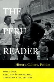 Cover of: The Peru reader by edited by Orin Starn, Carlos Iván Degregori, and Robin Kirk.
