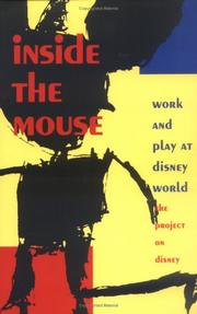 Cover of: Inside the mouse: work and play at Disney World
