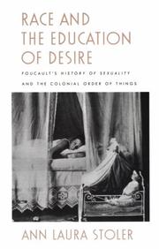 Cover of: Race and the education of desire by Ann Laura Stoler