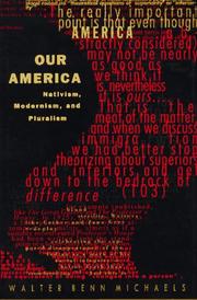Cover of: Our America: nativism, modernism, and pluralism