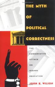The myth of political correctness by Wilson, John K.