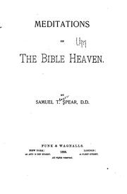 Cover of: Meditations on the Bible Heaven ...