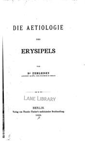 Cover of: Die Aetiologie des Erysipels