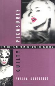 Cover of: Guilty pleasures by Robertson, Pamela