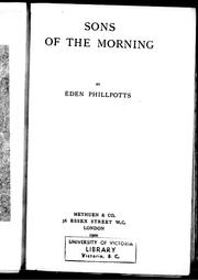 Cover of: Sons of the morning by by Eden Phillpotts.