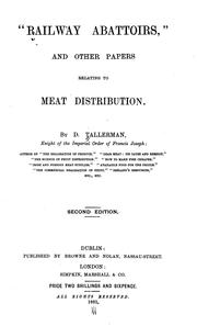 "Railway Abattoirs" and Other Papers Relating to Meat Distribution by D. Tallerman