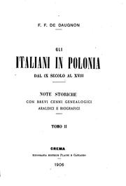 Cover of: Gli italiani in Polonia dal IX secolo al XVIII: note storiche con brevi ... by 
