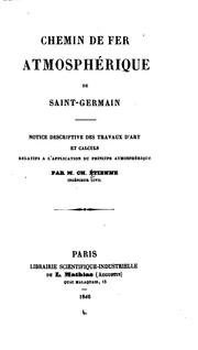 Cover of: Chemin de fer atmosphérique de Saint-Germain: Notice descriptive des travaux d'art et calculs ...