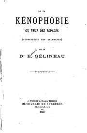 Cover of: De la kénophobie ou peur des espaces, (agoraphobie des Allemands)