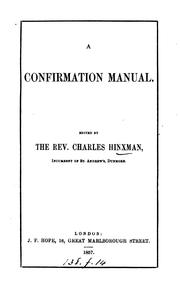 Cover of: A Confirmation manual, ed. by C. Hinxman