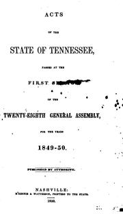 Cover of: Acts of the state of tennessee passed by the general assembly by 