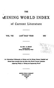 Cover of: The Mining World Index of Current Literature | 