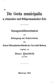 Cover of: Die Gesta Municipalia in römischer und frühgermanischer Zeit