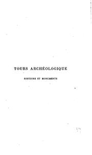 Cover of: Tours archéologique, histoire et monuments