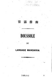 Cover of: Boussole du langage mandarin: Texte chinois, avec annotations by 