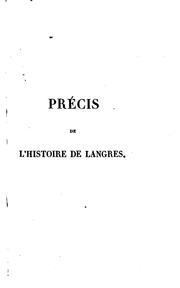 Cover of: Précis de l'histoire de Langres