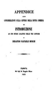 Appendice alle considerazioni sulla sintesi della Divina comedia, ed introduzione ad uno studio ... by Serafino Raffaele Minich