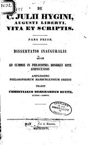Cover of: De C. Julii Hygini, Augusti liberti, vita et scriptis: Pars prior ... tradit ...