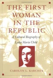 Cover of: The First Woman in the Republic by Carolyn L. Karcher