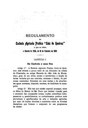Cover of: Regulamento da Eschola Agrícola Prática "Luiz de Queiroz,": a que se refere ...
