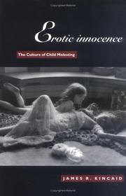 Erotic innocence by James R. Kincaid