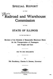 Cover of: Special Report of the Railroad and Warehouse Commission ... in the Matter of Revision of the ...