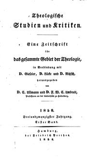 Cover of: Theologische Studien und Kritiken, in Verbindung mit D. Gieseler, D. Lücke ... by 