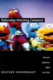 Cover of: Saturday Morning Censors: Television Regulation before the V-Chip (Console-ing Passions)