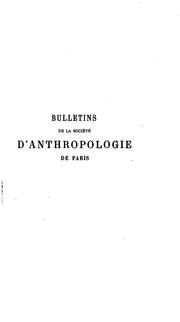Cover of: Bulletins de la Société d'anthropologie de Paris by 