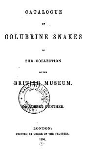 Cover of: Catalogue of Colubrine Snakes in the Collection of the British Museum