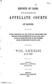 Cover of: Reports of Cases Argued and Determined in the Appellate Courts of Illinois