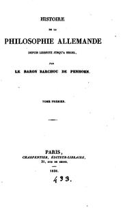 Cover of: Histoire de la philosophie allemande depuis Leibnitz jusqu'à Hegel by 