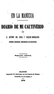 En la manigua: Diario de mi cautiverio by Antonio del Rosal y Vázquez de Mondragón