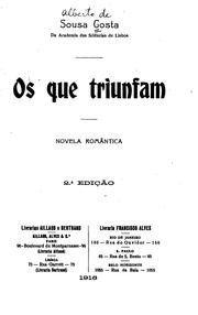 Cover of: Os que triunfam: novela romântica