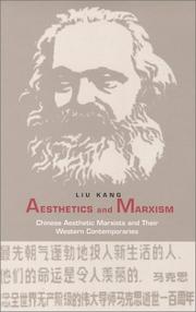 Cover of: Aesthetics and Marxism: Chinese Aesthetic Marxists and Their Western Contemporaries (Post-Contemporary Interventions)