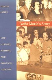 Cover of: Doña María's Story: Life History, Memory, and Political Identity (Latin America Otherwise)