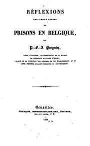 Cover of: Réflexions sur l'état actuel des prisons en Belgique by P. F. J. Brogniez